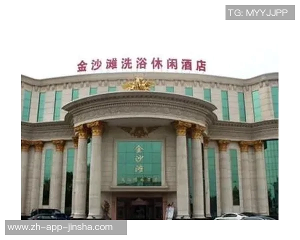 长春金沙娱乐休闲会所-长春金沙娱乐休闲会所的魅力体验-长春金沙娱乐休闲会所